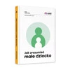 Pakiet: Jak zrozumieć małe dziecko + Rozwój seksualny dzieci